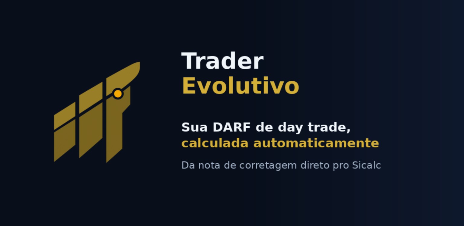 Trader Evolutivo: DARF de day trade, da nota de corretagem à conferência no Sicalc